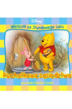 Puchatkowe s�siedztwo Wierszyki ze Stumilowego Lasu