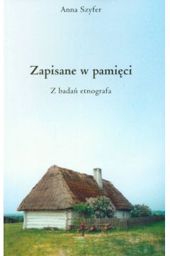 Zapisane w pami�ci - Szyfer Anna - Anna Szyfer