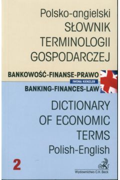 Polsko-angielski s�ownik terminologii gospodarczej - Kienzler Iwona