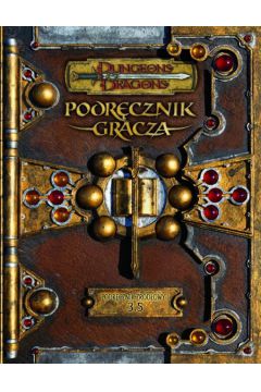 Podr�cznik Gracza - Tweet Jonathan, Cook Monte, Williams Skip - Monte Cook, Jonathan Tweet, Williams Skip