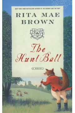 The Hunt Ball - Brown Rita Mae - Rita Mae Brown