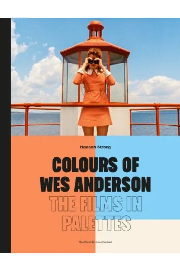Colours of Wes Anderson - Hannah  Strong