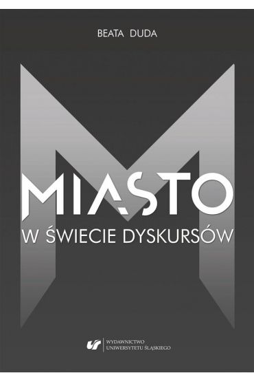 Miasto w świecie dyskursów