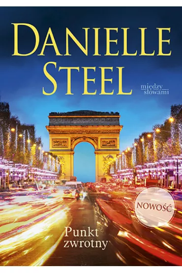 Punkt zwrotny - Danielle Steel