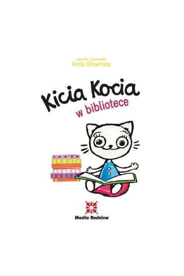 Kicia Kocia w bibliotece - Anita G�owi�ska