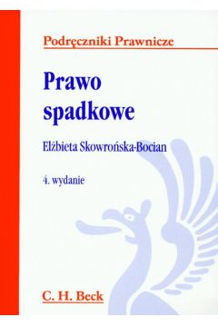 Prawo spadkowe - Skowro�ska - Bocian El�bieta - El�bieta Skowro�ska-Bocian