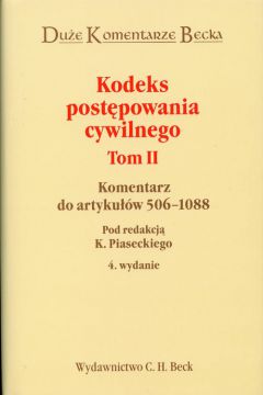 Kodeks post�powania cywilnego t.2. Komentarz do artyku��w 506-1088