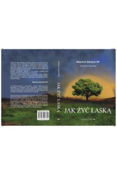 Jak �y� �ask� - Giertych Wojciech - Wojciech Giertych