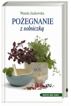 Po�egnanie z solniczk� - Jackowska Wanda - Wanda Jackowska
