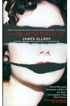 Black dahlia - Ellroy James - James Ellroy