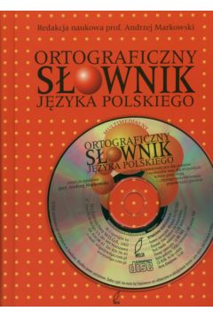 Ortograficzny s�ownik j�zyka polskiego - Andrzej Markowski