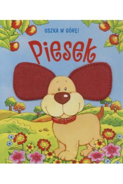 Uszka w g�r�! Piesek - Koz�owska Urszula
