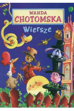 Wiersze - Chotomska Wanda (twarda oprawa)