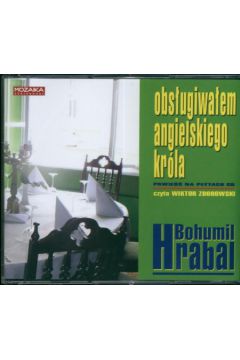 Obs�ugiwa�em angielskiego kr�la (ksi��ka audio)