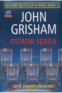 Ostatni s�dzia (P�yta CD) - John Grisham