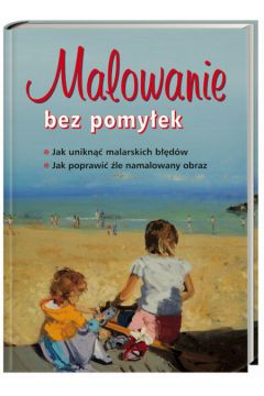 Malowanie bez pomy�ek - zbiorowy