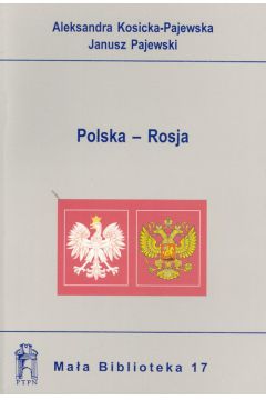 Polska - Rosja - Kosicka-Pajewska Aleksandra, Pajewski Janusz - Aleksandra Kosicka-Pajewska, Janusz Pajewski