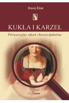 Kuk�a i karze� - �i�ek Slavoj