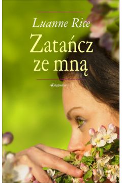Zata�cz ze mn� - Rice Luanne - Luanne Rice