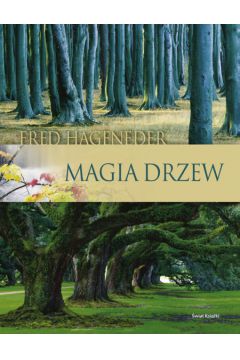 Magia drzew - Hageneder Fred - Fred Hageneder