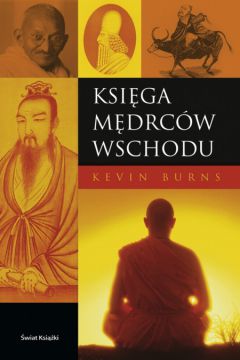 Ksi�ga m�drc�w Wschodu - Burns Kevin - Kevin Burns