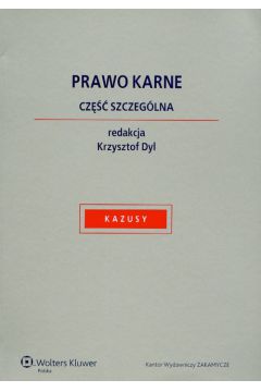 Prawo karne cz�� szczeg�lna - Krzysztof Dyl