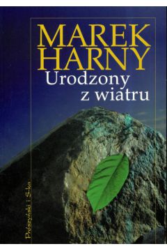 Urodzony z wiartu - Harny Marek - Marek Harny