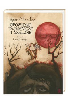 Opowie�ci tajemnicze i szalone - Poe Edgar Allan