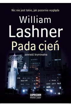Pada cie� - William Lashner