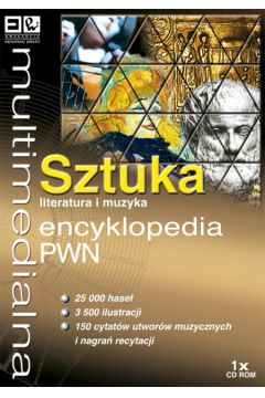 Multimedialna encyclopedia PWN Sztuka literatura i muzyka (P�yta CD)