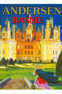 Ba�nie Andersena - Andersen Hans Christian (twarda oprawa)