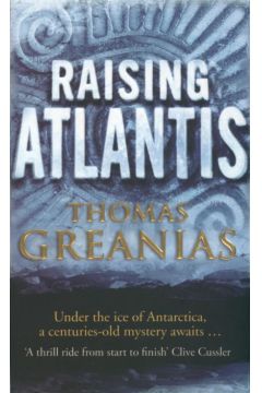 Raising Atlantis - Greanias Thomas - Thomas Greanias