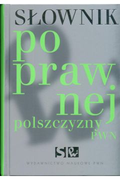 S�ownik poprawnej polszczyzny PWN +CD - Drabik L., Sobol E. - E. Sobol, L. Drabik