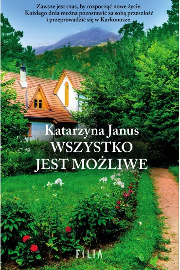 Wszystko jest mo�liwe - Katarzyna Janus