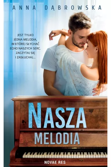 Nasza melodia - Anna Dbrowska