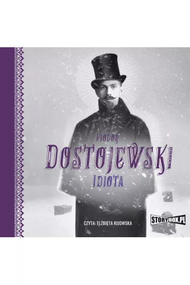 Audiobook Idiota mp3 - Fiodor Dostojewski