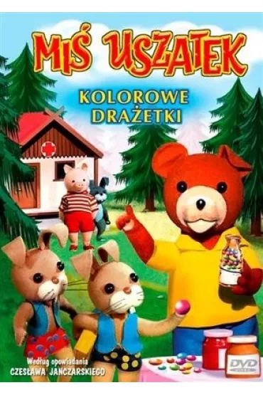 Mi� Uszatek: Kolorowe dra�etki