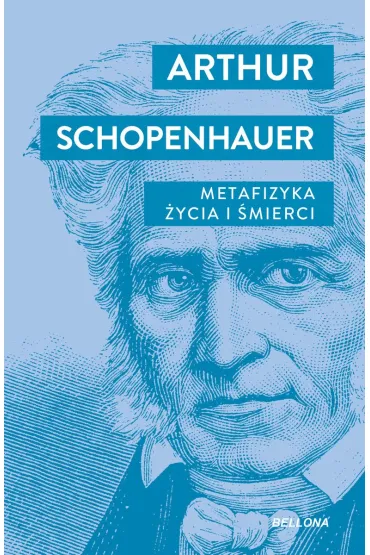Metafizyka �ycia i �mierci - Arthur Schopenhauer