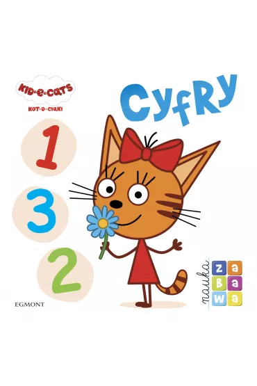 Kot-o-ciaki. Cyfry. Nauka i zabawa