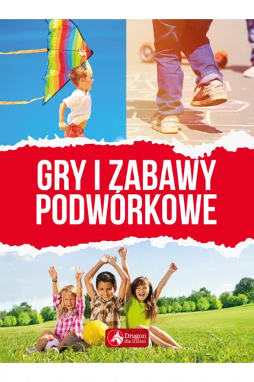 Gry i zabawy podw�rkowe