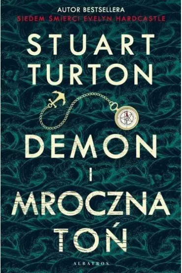 Demon i mroczna to� - Stuart  Turton