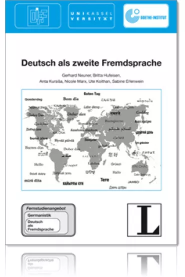 Deutsch als Zweite Fremdsprache - Gerhard Neuner, Hufeisen Britta, Ute Koithan, Anta Kursisa, Nicole Marx, Sabine Erlenwein