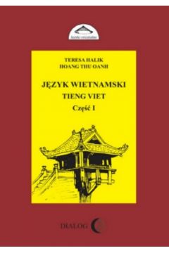 Jzyk wietnamski Tieng Viet Cz I