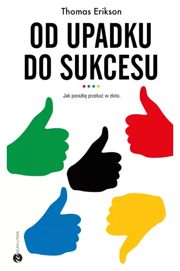 eBook Od upadku do sukcesu mobi epub - Thomas Erikson