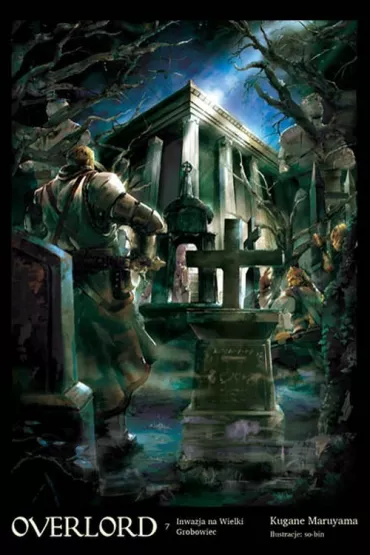 Dwaj przyw�dcy. Overlord. Tom 8 - Maruyama Kugane