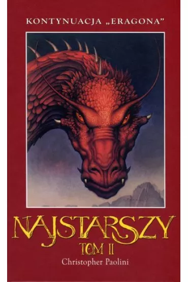 Najstarszy. Dziedzictwo. Tom 2. Cz�� 2 - Christopher Paolini