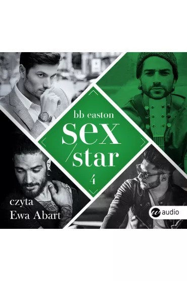 Audiobook Sex/Star. 44 Chapters. Tom 4 mp3 - B. B. Easton