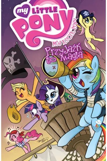 M�j Kucyk Pony. Przyja�� to magia. Tom 4