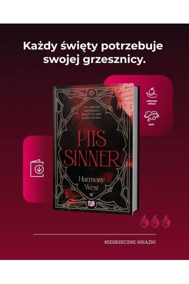 His Sinner. Saint & Sinner. Tom 2 - Harmony  West