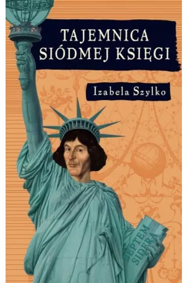 Tajemnica si�dmej ksi�gi - Izabela Szylko